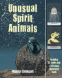 Alternative view 6 of Unusual Animal Messages Oracle Deck: Includes 52 cards and a 64-page illustrated book