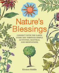 Title: Nature's Blessings, Author: Kirsten Riddle