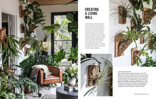 Living Wild: How to plant style your home and cultivate happiness