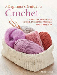 A Beginner's Guide to Crochet