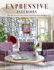 Title: Expressive Interiors: the art of bold and beautiful homes, Author: Jo Berryman