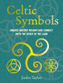 Celtic Symbols: Unlock ancient wisdom and connect with the spirit of the land