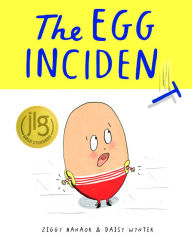 Title: The Egg Incident, Author: Ziggy Hanaor