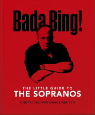 Title: The Little Book of The Sopranos: The only ones you can depend on, Author: Orange Hippo!