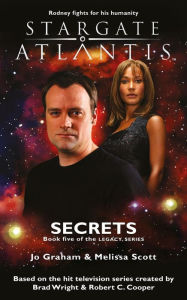 Title: STARGATE ATLANTIS Secrets (Legacy book 5), Author: Jo Graham