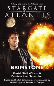 Title: STARGATE ATLANTIS Brimstone, Author: David Niall Wilson