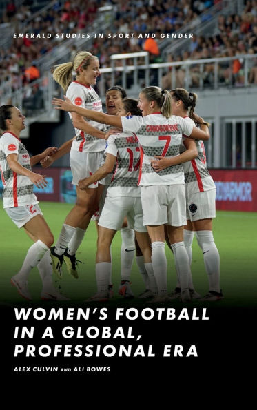 Women's Football in a Global, Professional Era