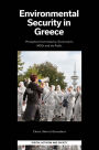 Environmental Security in Greece: Perceptions from Industry, Government, NGOs and the Public