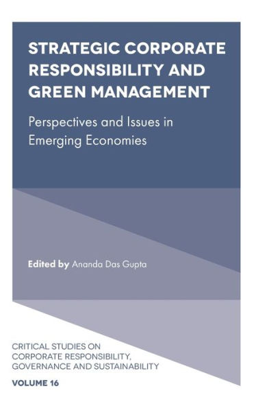 Strategic Corporate Responsibility and Green Management: Perspectives and Issues in Emerging Economies