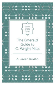Free it books downloads The Emerald Guide to C. Wright Mills by 