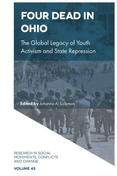 Four Dead Ohio: The Global Legacy of Youth Activism and State Repression