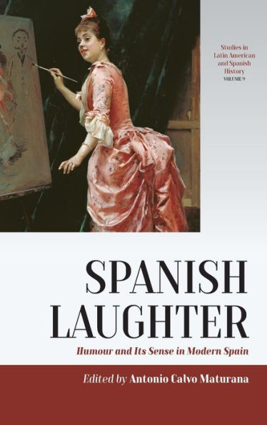 Spanish Laughter: Humor and Its Sense Modern Spain