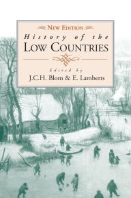 Title: History of the Low Countries, Author: J. C. H. Blom