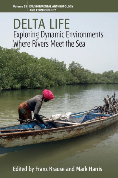 Delta Life: Exploring Dynamic Environments where Rivers Meet the Sea