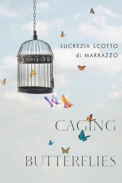 Caging Butterflies