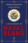 A Dictionary of Naval Slang
