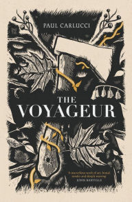 English ebooks download free The Voyageur: 'Marvellous work of art' John Banville CHM FB2 PDB by Paul Carlucci English version 9781800753167
