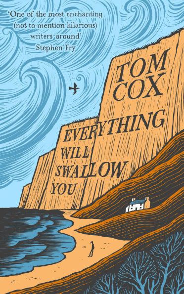 Everything Will Swallow You: From the Sunday Times-Bestselling Author