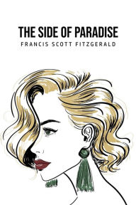 Title: The Side of Paradise, Author: F. Scott Fitzgerald