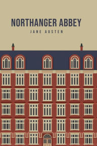 Title: Northanger Abbey, Author: Jane Austen