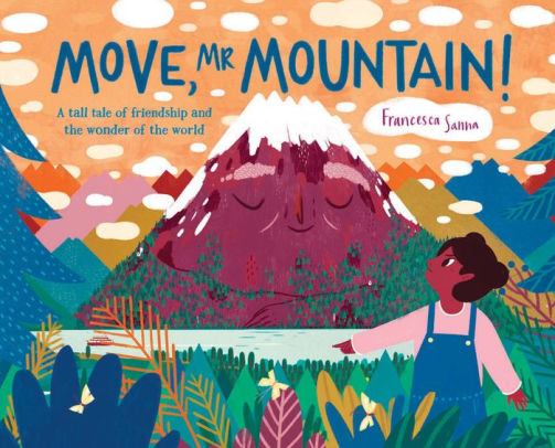 Move, Mr Mountain! by Francesca Sanna | NOOK Book (NOOK Kids eBook ...