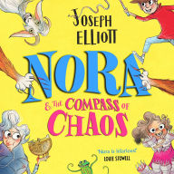 Title: Nora and the Compass of Chaos, Author: Joseph Elliott