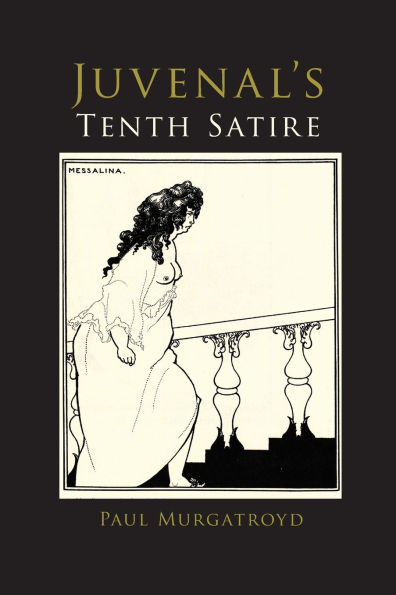 Juvenal's Tenth Satire