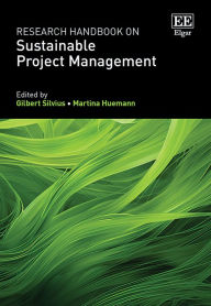 Title: Research Handbook on Sustainable Project Management, Author: Gilbert Silvius