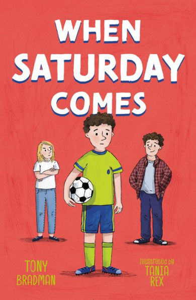 When Saturday Comes: A touching story of family and football