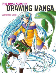 Title: The Mega Guide to Drawing Manga, Author: Samantha Gorel