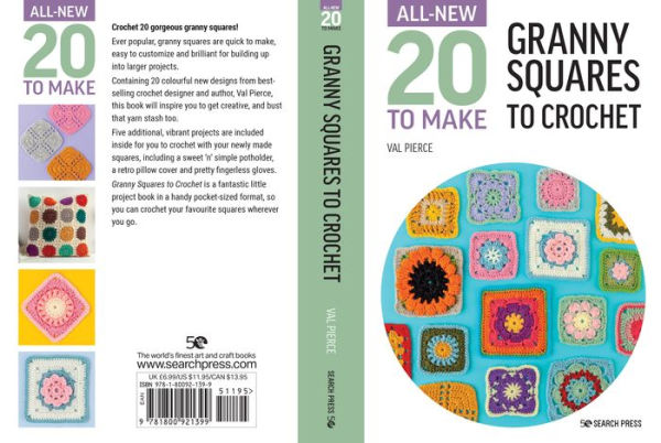 All-New Twenty to Make: Granny Squares to Crochet