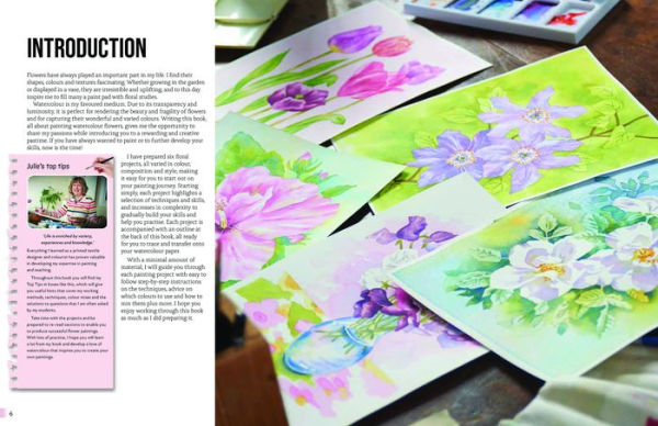 Anyone Can Paint Watercolour Flowers: 6 easy step-by-step projects to get you started