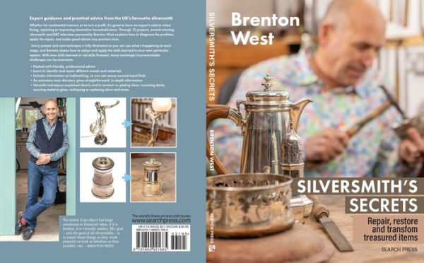 Silversmith's Secrets: Repair, restore and transform treasured items