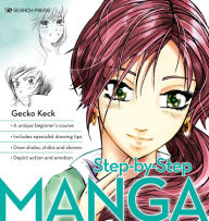 Title: Step-by-Step Manga, Author: Gecko Keck