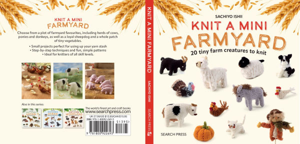 Knit a Mini Farmyard: 20 tiny patterns to knit
