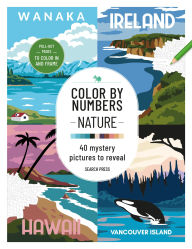 Title: Color by Numbers Nature: 40 mystery pictures to reveal, Author: Search Press