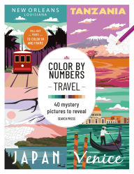 Title: Color by Numbers Travel: 40 mystery pictures to reveal, Author: Search Press