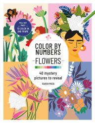 Title: Color by Numbers Flowers and Bouquets: 40 mystery pictures to reveal, Author: Search Press