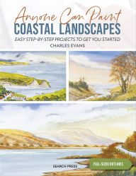 Title: Anyone Can Paint Coastal Landscapes, Author: Charles Evans