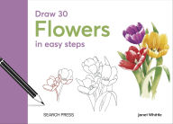 Title: Draw 30: Flowers, Author: Whittle Janet