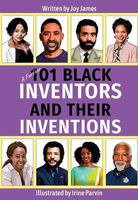 A Further 101 Black Inventors and their Inventions