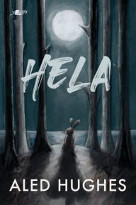 Title: Hela, Author: Aled Hughes