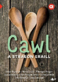 Title: Cyfres Amdani: Cawl a Straeon Eraill, Author: Amrywiol