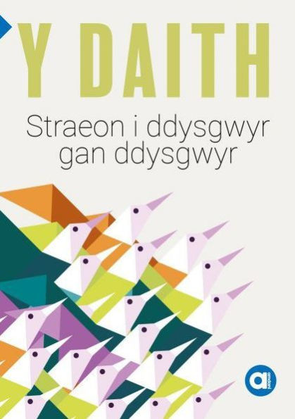 Cyfres Amdani: Y Daith - Storïau i Ddysgwyr gan Ddysgwyr