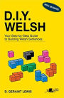 D.I.Y. Welsh with Answers: Your step-by-step guide to building Welsh sentences