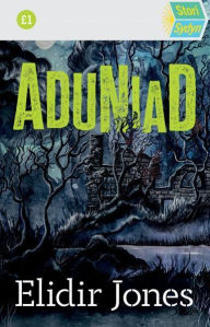 Title: Stori Sydyn: Aduniad, Author: Elidir Jones