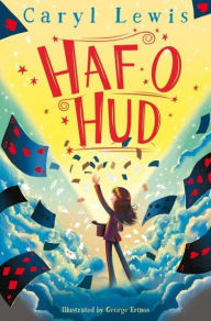 Title: Haf o Hud, Author: Caryl Lewis