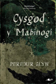 Title: Cysgod y Mabinogi, Author: Peredur Glyn