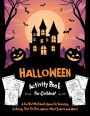 Halloween Activity Book for Children: Fantastic Activity Book For Boys And Girls: Word Search, Mazes, Coloring Pages, Connect the dots, how to draw tasks