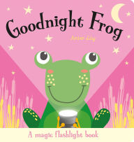 Title: Goodnight Frog, Author: Amber Lily